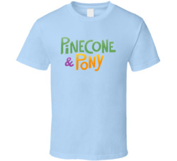Pinecone And Pony Logo T Shirt Pinecone And Pony Logo T Shirt