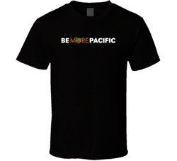 Be More Pacific Favorite Restaurant T Shirt Be More Pacific Favorite Restaurant T Shirt