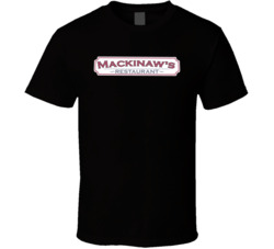 Mackinaw's Restaurant Favorite Restaurant T Shirt Mackinaw's Restaurant Favorite Restaurant T Shirt