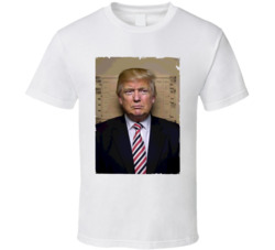 Donald Trump Mugshot T Shirt Donald Trump Mugshot T Shirt