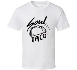 Soul Taco Favorite Restaurant T Shirt Soul Taco Favorite Restaurant T Shirt