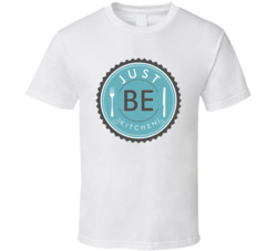 Just Be Kitchen Favorite Restaurant T Shirt Just Be Kitchen Favorite Restaurant T Shirt