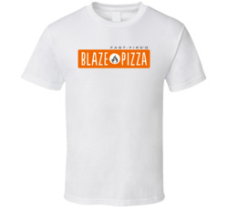 Blaze Pizza T Shirt Blaze Pizza T Shirt