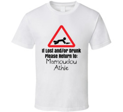 If Lost Or Drunk Return To Mamoudou Athie T Shirt