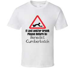 If Lost Or Drunk Return To Benedict Cumberbatch T Shirt If Lost Or Drunk Return To Benedict Cumberbatch T Shirt