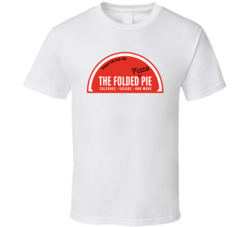 The Folded Pizza Pie Favorite Restaurant T Shirt The Folded Pizza Pie Favorite Restaurant T Shirt