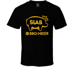 Slab Bbq And Beer Favorite Restaurant T Shirt Slab Bbq And Beer Favorite Restaurant T Shirt
