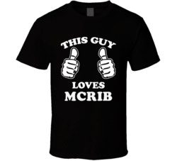This Guy Loves Mcrib Fun Retro Favorite Food T Shirt