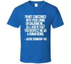 Baseball Brooklyn Jackie Robinson 42 Respect Quote T Shirt Baseball Brooklyn Jackie Robinson 42 Respect Quote T Shirt