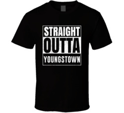 Straight Outta Youngstown Ohio City Grunge Parody Cool T Shirt