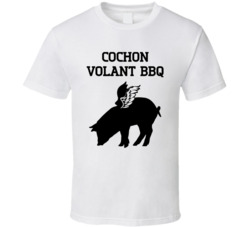 Cochon Volant Bbq Favorite Restaurant T Shirt Cochon Volant Bbq Favorite Restaurant T Shirt
