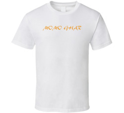 Momo Ghar Favorite Restaurant T Shirt Momo Ghar Favorite Restaurant T Shirt