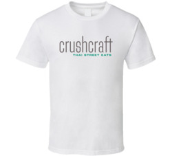 Crushcraft Thai Street Eats Favorite Restaurant T Shirt Crushcraft Thai Street Eats Favorite Restaurant T Shirt