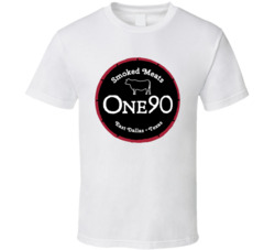One90 Smoked Meats Favorite Restaurant T Shirt One90 Smoked Meats Favorite Restaurant T Shirt