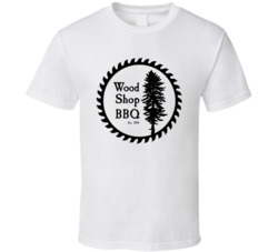 Wood Shop Bbq Favorite Restaurant T Shirt Wood Shop Bbq Favorite Restaurant T Shirt
