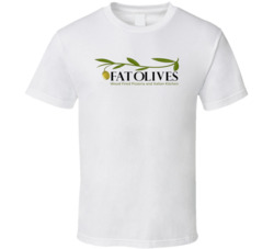 Fat Olives Favorite Restaurant T Shirt
