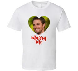 Stephen Amell Marry Me T Shirt Stephen Amell Marry Me T Shirt
