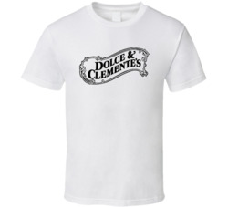 Dolce And Clemente's Favorite Restaurant T Shirt Dolce And Clemente's Favorite Restaurant T Shirt