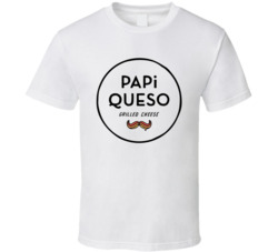 Papi Queso Food Truck Favorite Restaurant T Shirt Papi Queso Food Truck Favorite Restaurant T Shirt
