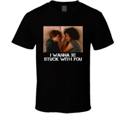 I Wanna Be Stuck With You I'm Not Okay With This Tv Series Fan T 