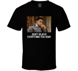 Don't Believe Everything You Hear Bridgerton Tv Series Fan T Shir
