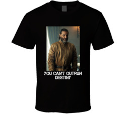 You Can't Outrun Destiny The Witcher Tv Series Fan T Shirt