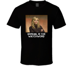 Normal Is The New Watchword Veronica Mars Tv Series Fan T Shirt