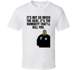 It's The Humidity That'll Kill You Irv Blitzer Cool Runnings It's The Humidity That'll Kill You Irv Blitzer Cool Runnings