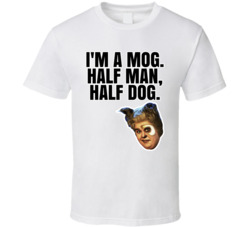 I'm A Mog Half Man Half Dog Barf Spaceballs T Shirt