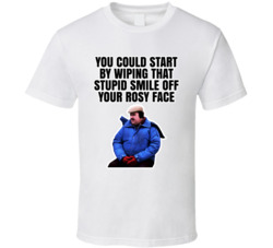 You Could Start By Wiping That Stupid Smile Planes Trains And Automobi