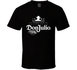 Donjulio Tequila Booze Drink Cool T Shirt Donjulio Tequila Booze Drink Cool T Shirt