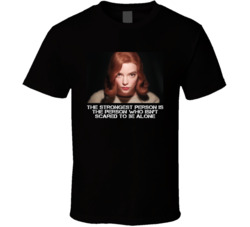 The Strongest Person The Queen's Gambit Tv Series Fan T Shirt
