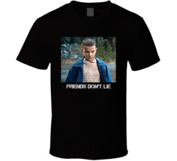 Friends Don't Lie Stranger Things Tv Series Fan T Shirt