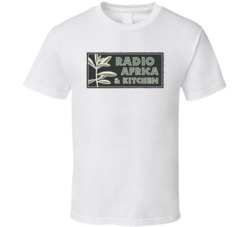 Radio Africa And Kitchen Favorite Restaurant T Shirt