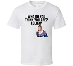 Who Do You Think You Are Lolita Jack Chester Summer Rental T Shirt