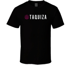 Taquiza Favorite Restaurant T Shirt