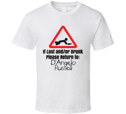 If Lost Or Drunk Return To D'angelo Russell T Shirt