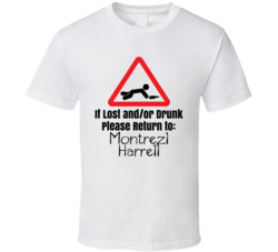 If Lost Or Drunk Return To Montrezl Harrell T Shirt