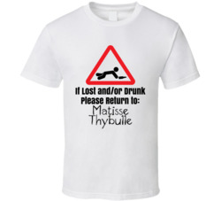 If Lost Or Drunk Return To Matisse Thybulle T Shirt