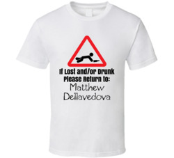 If Lost Or Drunk Return To Matthew Dellavedova T Shirt