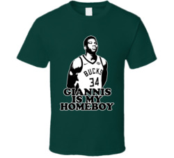 Giannis Antetokounmpo Is My Homeboy T Shirt