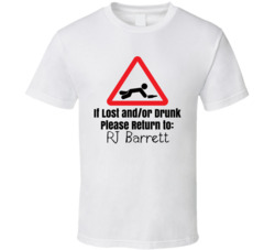 If Lost Or Drunk Return To Rj Barrett T Shirt