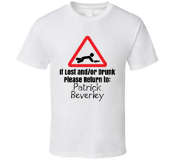 If Lost Or Drunk Return To Patrick Beverley T Shirt If Lost Or Drunk Return To Patrick Beverley T Shirt