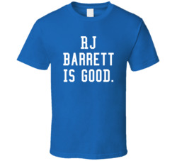 Rj Barrett Is Good T Shirt