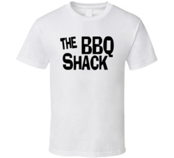 The Bbq Shack Favorite Restaurant T Shirt The Bbq Shack Favorite Restaurant T Shirt