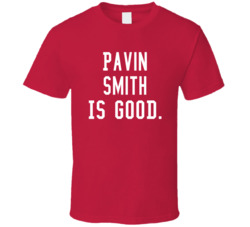 Pavin Smith Is Good T Shirt Pavin Smith Is Good T Shirt