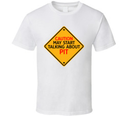 Caution Start Talking About Pit Crypto T Shirt Caution Start Talking About Pit Crypto T Shirt