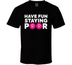 Have Fun Staying Poor Polkadot T Shirt Have Fun Staying Poor Polkadot T Shirt