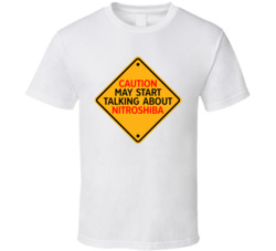 Caution Start Talking About Nitroshiba Crypto T Shirt Caution Start Talking About Nitroshiba Crypto T Shirt
