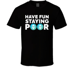 Have Fun Staying Poor Theta T Shirt Have Fun Staying Poor Theta T Shirt